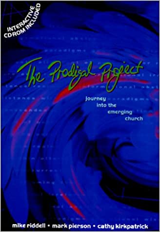 Cover of The Prodigal Project - Journey Into the Emerging Church